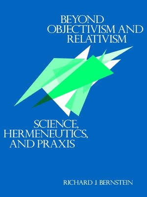 cover image of Beyond Objectivism and Relativism